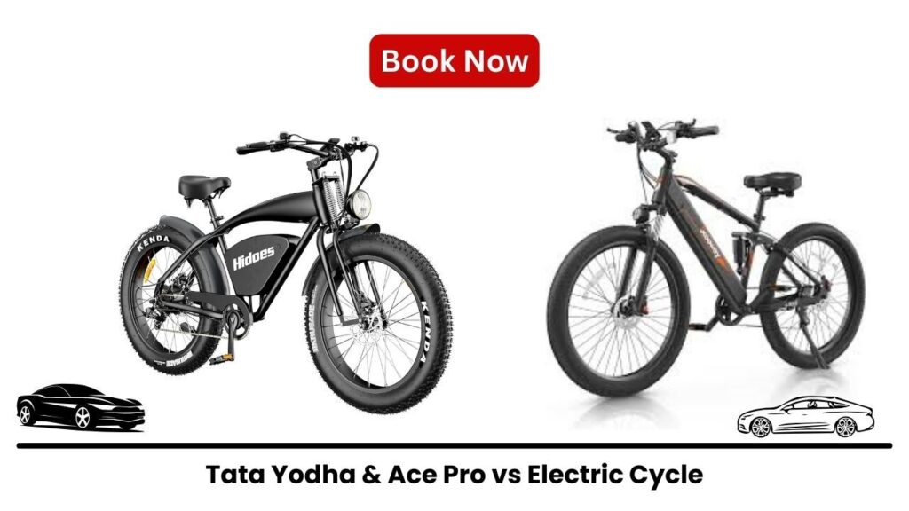Tata Yodha & Ace Pro vs Electric Cycle: Which One Should You Pick? Tata Yodha & Ace Pro vs Electric Cycle: Which One Should You Pick?